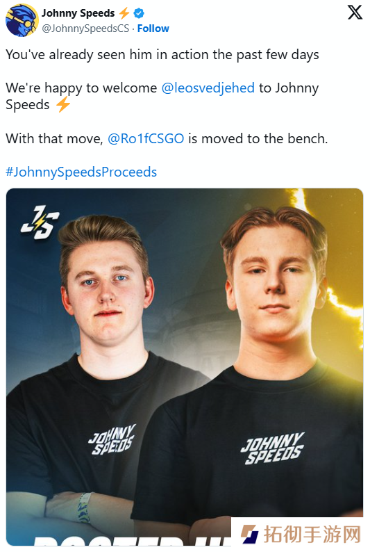 Johnny Speeds官宣引进Svedjehed；Ro1f遭下放